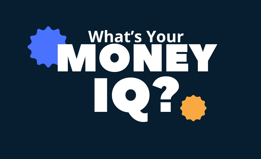 Test Your Money IQ